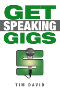 Get Speaking Gigs