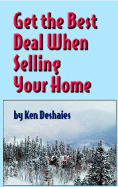 Get the Best Deal When Selling Your Home