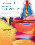 Get the Grade: Edexcel AS/A2 Chemistry