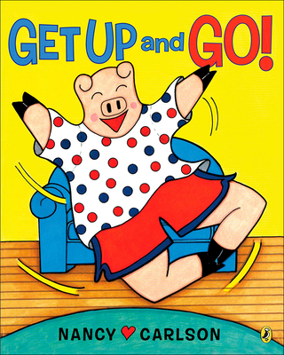 Get Up and Go! - Carlson, Nancy