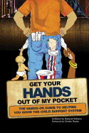 Get Your Hands Out of My Pockets