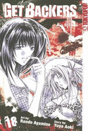 Getbackers, Volume 18 - Ayamine, Rando, and Aoki, Yuya