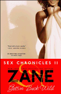 Gettin' Buck Wild: Sex Chronicles II