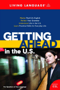 Getting Ahead in the U.S. - Raifsnider, Barbara, and Warnasch, Christopher A (Editor), and Malkin, Shaina (Editor)