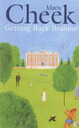Getting Back Brahms - Cheek, Mavis