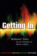 Getting in: The Challenges of Managing International Conflict