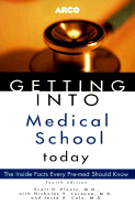 Getting into Medical School