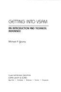Getting Into VSAM: An Introduction and Technical Reference