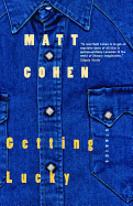 Getting Lucky - Cohen, Matt