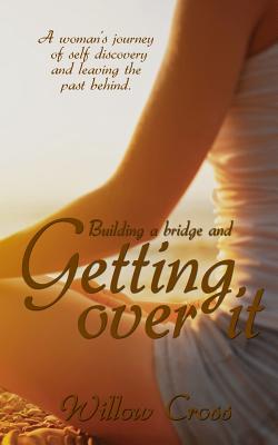 Getting Over It - Carrigan, Brittany (Editor), and Cross, Willow