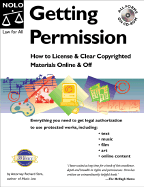 Getting Permission: How to License & Clear Copyrighted Materials Online and Off - Stim, Richard, Attorney