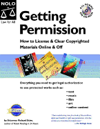 Getting Permission: How to License & Clear Copyrighted Materials Online & Off - Stim, Richard, Attorney