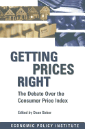 Getting Prices Right: Debate Over the Consumer Price Index