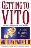 Getting to Vito the Very Important Top Officer: 10 Steps to Vito's Office