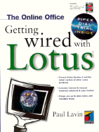 Getting Wired with Lotus