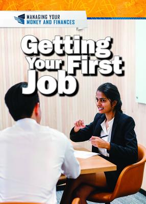 Getting Your First Job - Uhl, Xina M, and Harmon, Daniel E