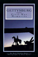 Gettysburg: Civil War Memories