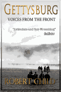 Gettysburg Voices from the Front
