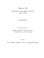 Gezer VI: The Objects from Phases I and II (1964-1974)