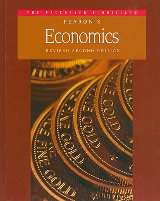 Gf Pacemaker Economics Revised Second Edition Se 1995c (Pacemaker Curriculum) - Fearon