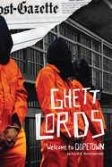 Ghett Lords: Welcome To Dopetown