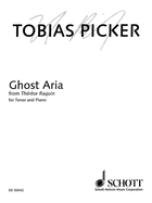 Ghost Aria from Therese Raquin: Tenor and Piano