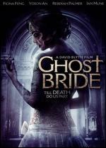 Ghost Bride - David Blyth