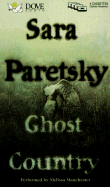 Ghost Country - Paretsky, Sara