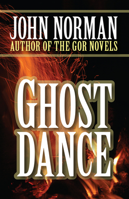 Ghost Dance - Norman, John