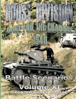 Ghost Division: Race for the Channel - Granillo, Manny (Editor)