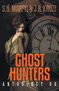 Ghost Hunters Anthology 06