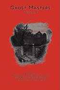 Ghost Masters, Volume 2
