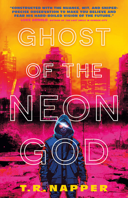 Ghost of the Neon God - Napper, T R