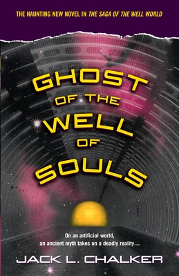 Ghost of the Well of Souls - Chalker, Jack L
