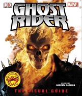 Ghost Rider the Visual Guide