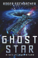 Ghost Star: Ghost Star Adventures
