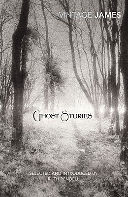 Ghost Stories - James, M. R., and Rendell, Ruth (Introduction by)