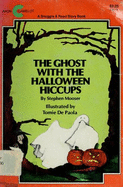 Ghost with the Halloween Hiccups - Mooser, Stephen