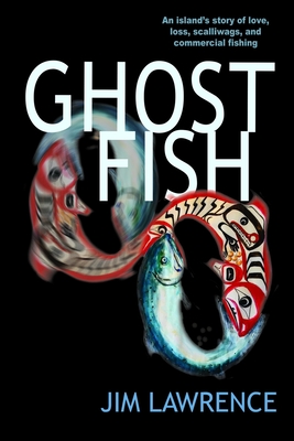 Ghostfish - Lawrence, Jim