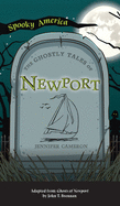 Ghostly Tales of Newport