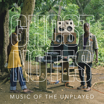 Ghostnotes: Music of the Unplayed - B+