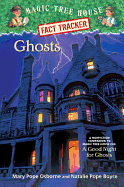 Ghosts: A Nonfiction Companion to a Good Night for Ghosts