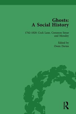 Ghosts: A Social History, vol 2 - Davies, Owen