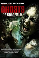 Ghosts of Goldfield - Ed Winfield