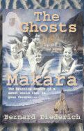 Ghosts of Makara - Diederich, Bernard