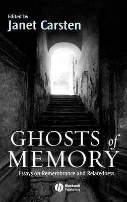 Ghosts of Memory - Carsten, Janet (Editor)