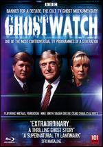 Ghostwatch [Blu-ray]