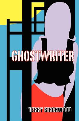 Ghostwriter - Birchwood, Terry