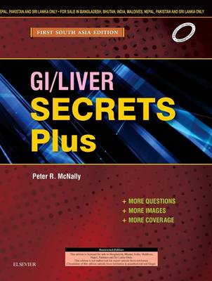 GI/Liver Secrets Plus: First South Asia Edition - McNally, Peter R, DO, FACG