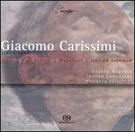 Giacomo Carrissimi: Oratorios